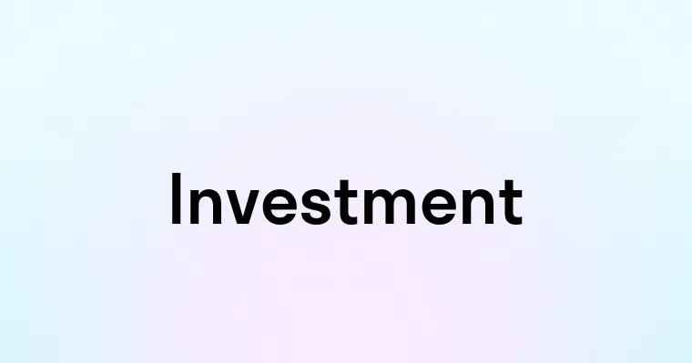 Investment