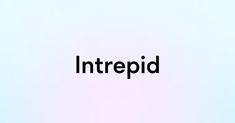 Intrepid