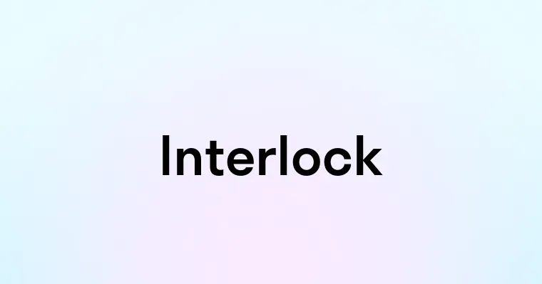 Interlock