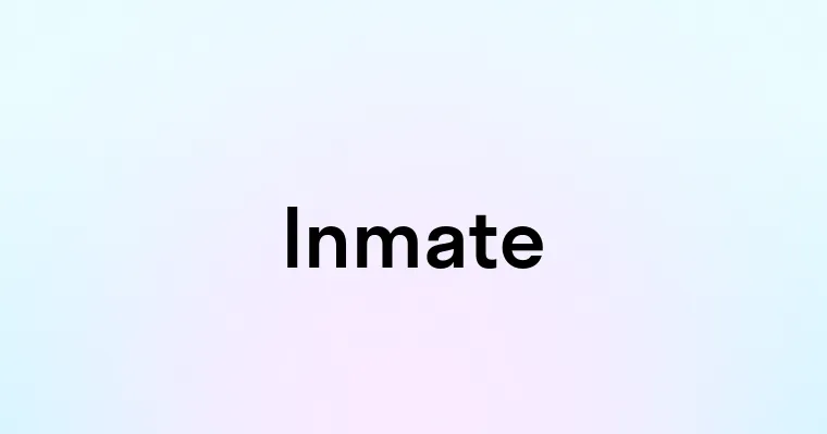 Inmate