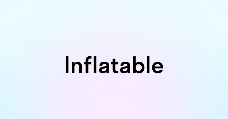 Inflatable