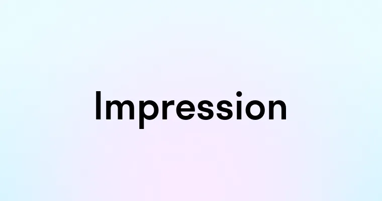 Impression