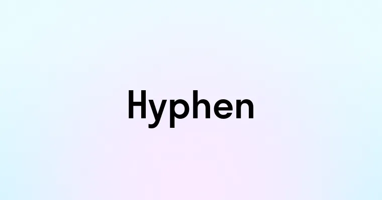 Hyphen