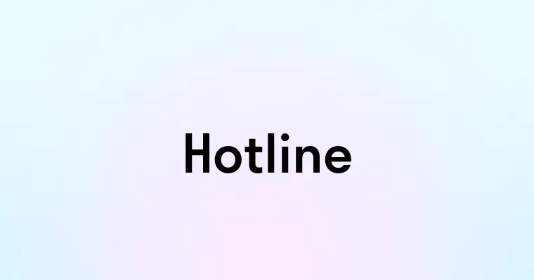 Hotline