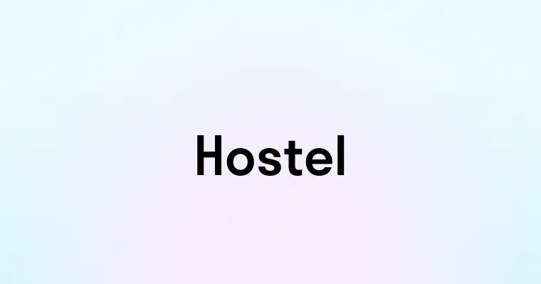 Hostel