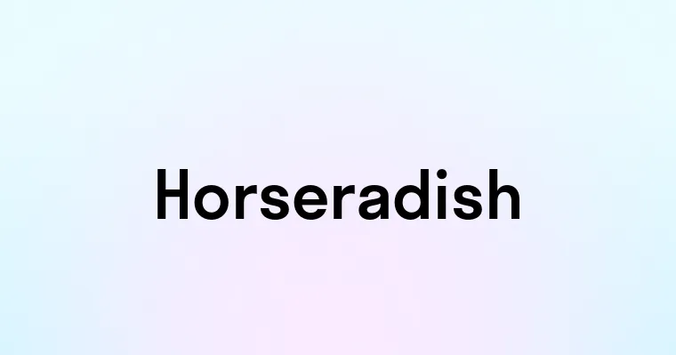 Horseradish