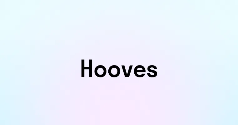 Hooves