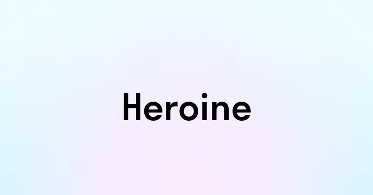 Heroine