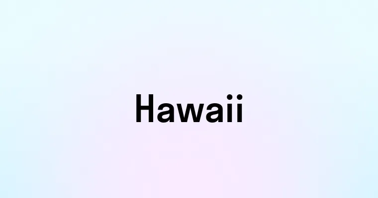 Hawaii