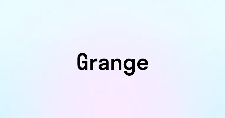 Grange