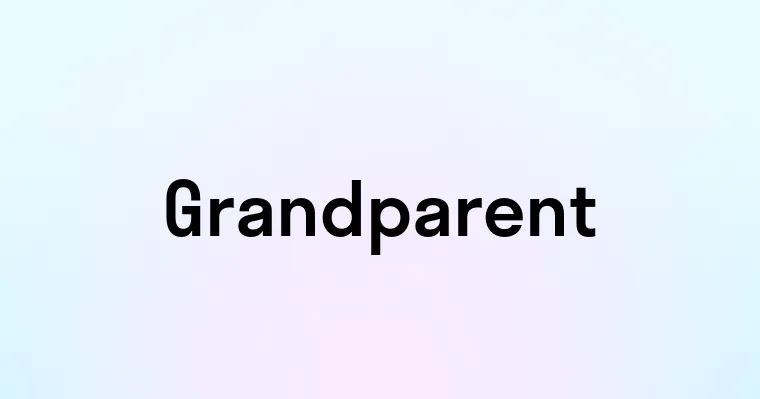 Grandparent