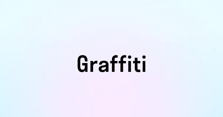 Graffiti