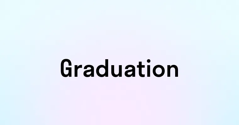 Graduation