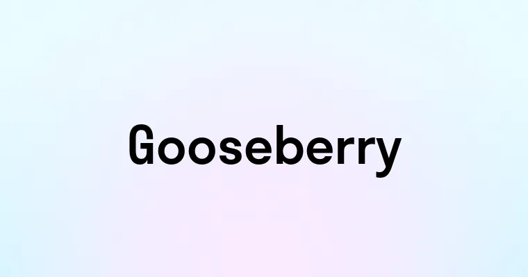 Gooseberry