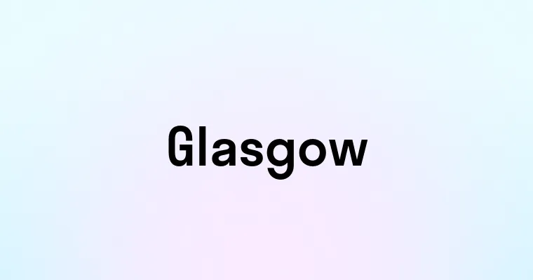 Glasgow