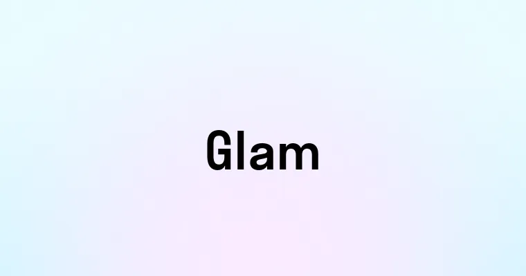 Glam