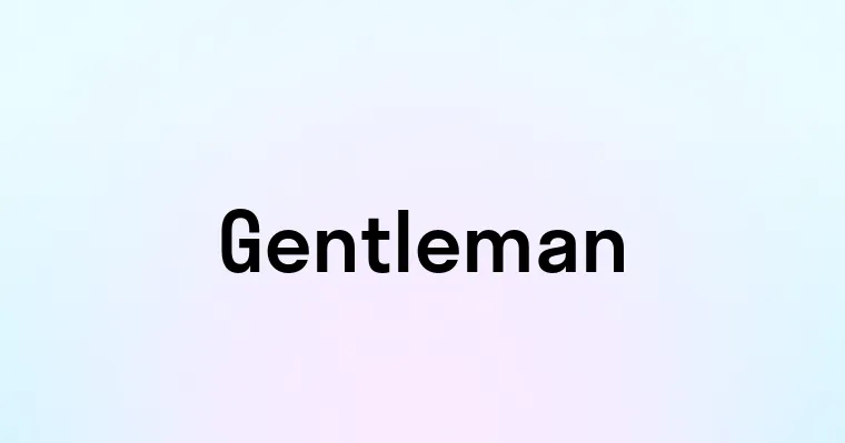 Gentleman