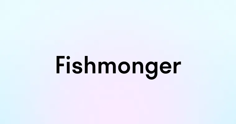 Fishmonger