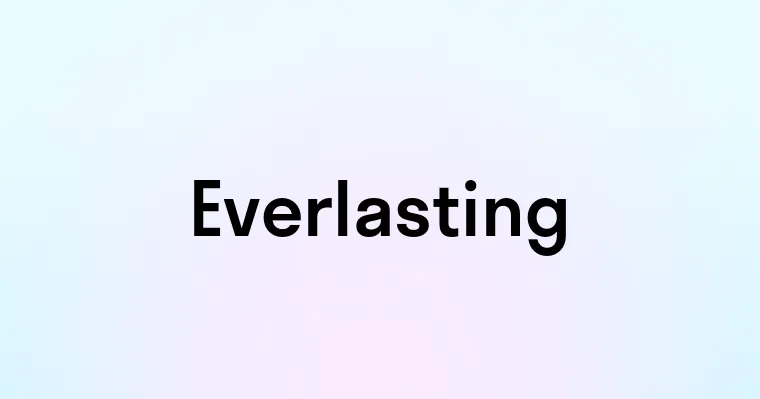 Everlasting