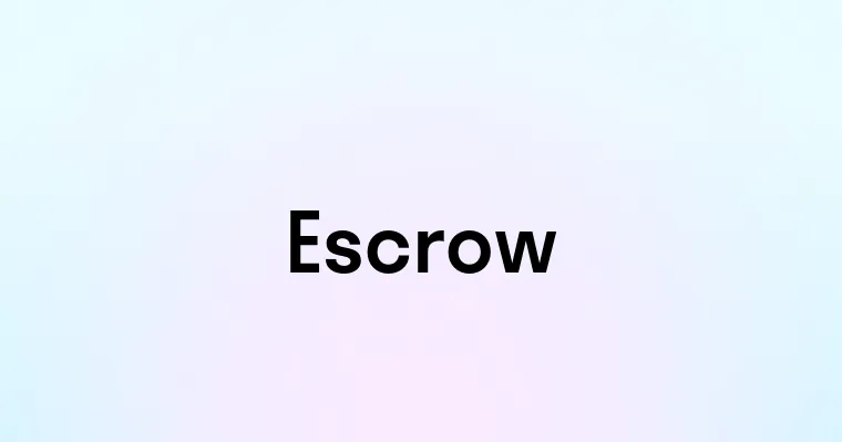 Escrow