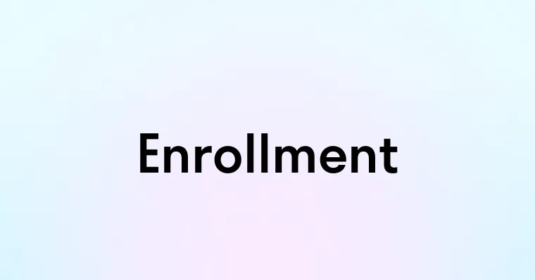 Enrollment