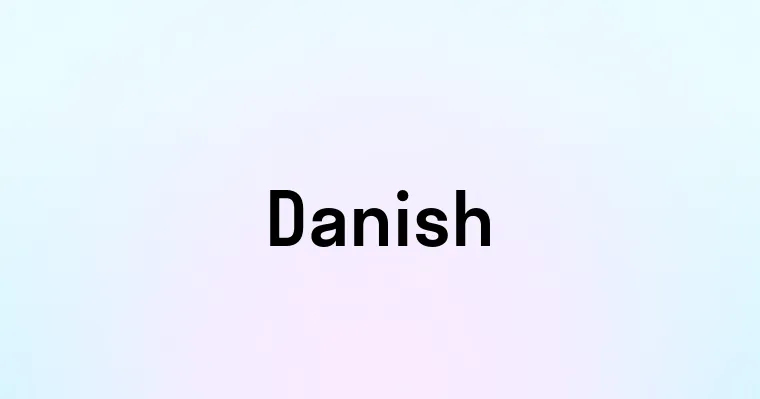 Danish