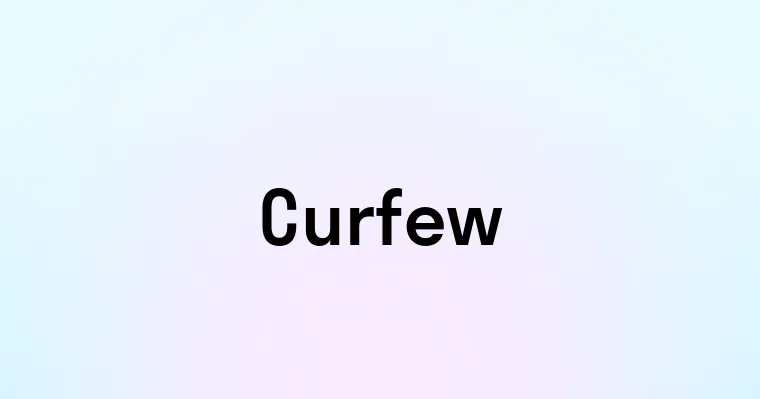 Curfew