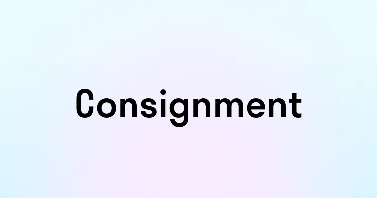 Consignment