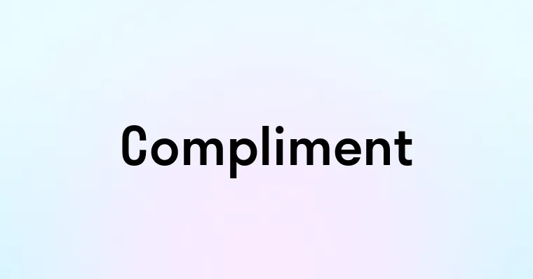 Compliment