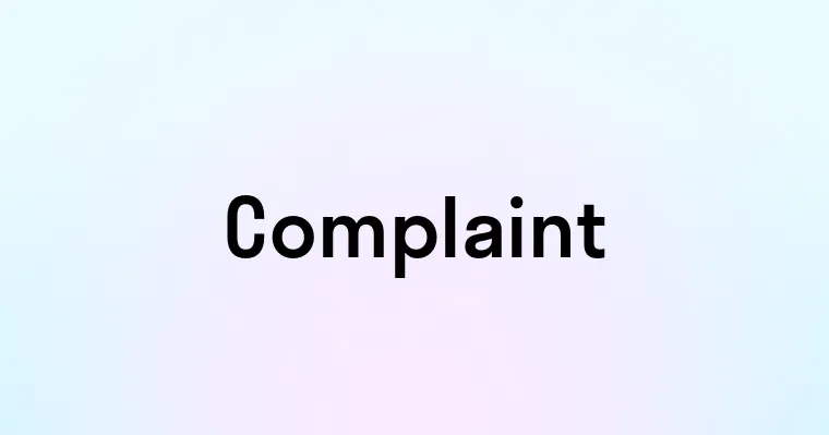 Complaint