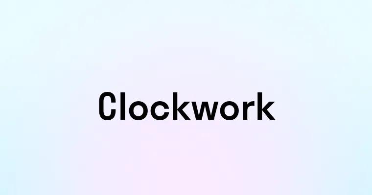 Clockwork