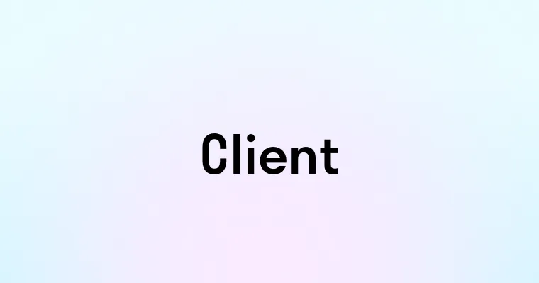 Client