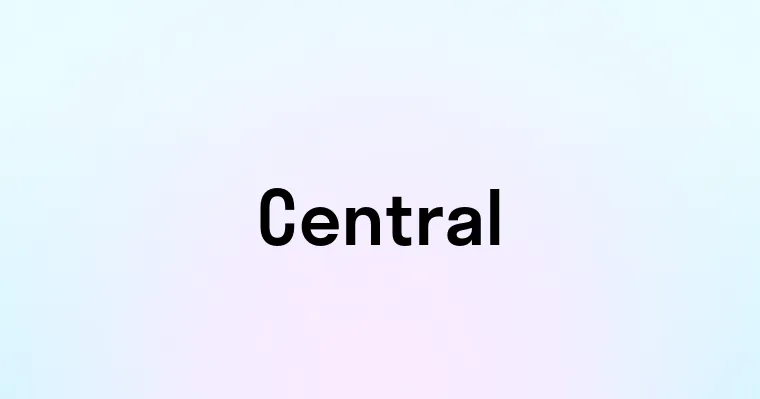 Central