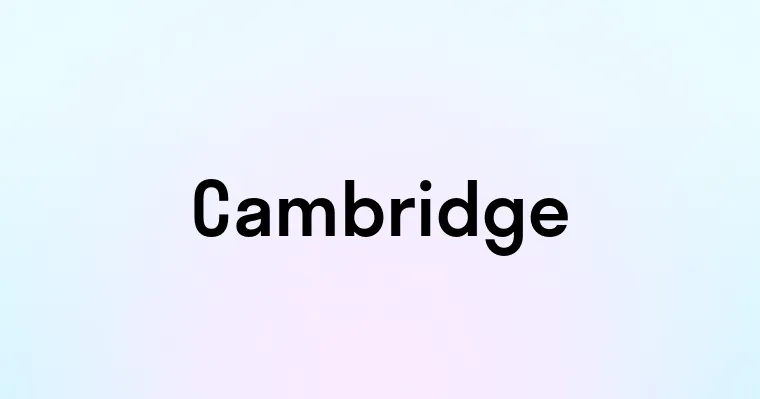 Cambridge