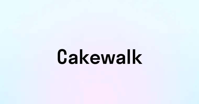 Cakewalk