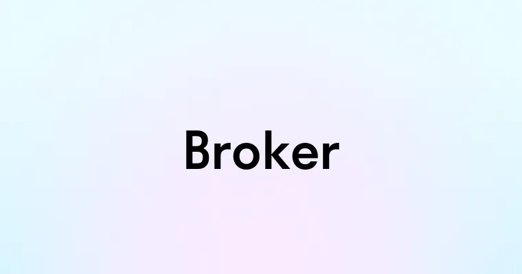 Broker