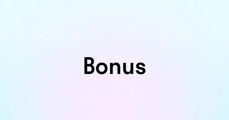 Bonus