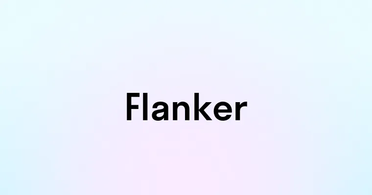 Flanker