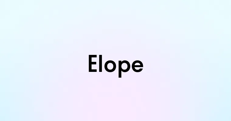 Elope