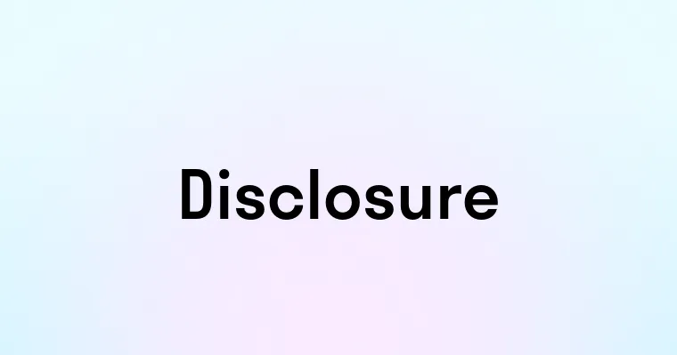 Disclosure