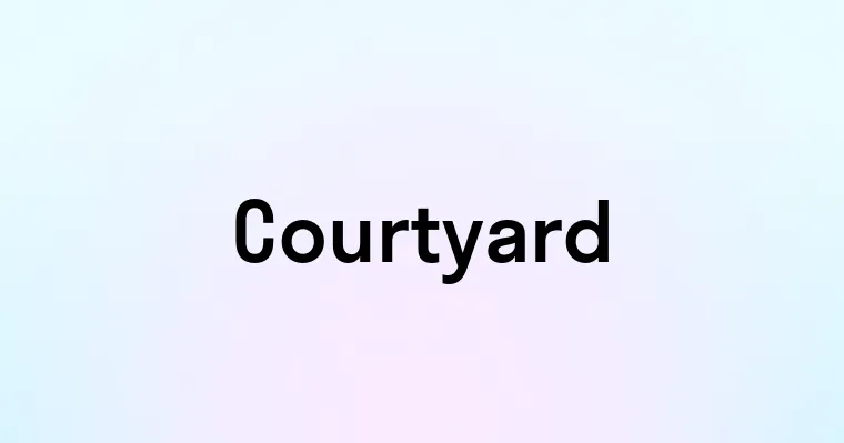 Courtyard