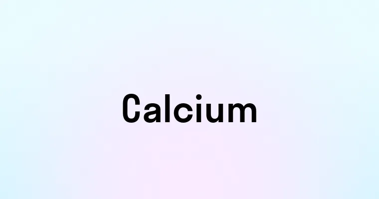 Calcium