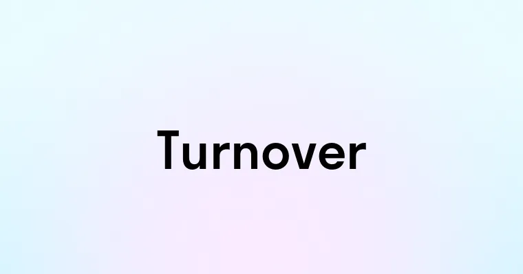 Turnover