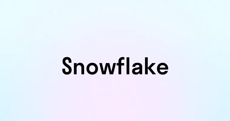 Snowflake