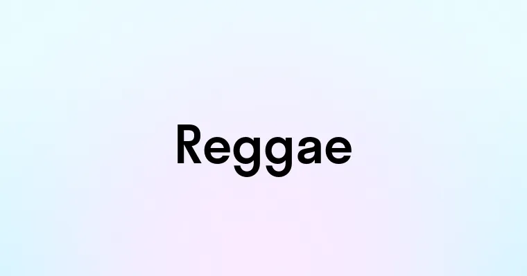 Reggae