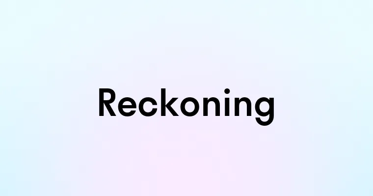 Reckoning