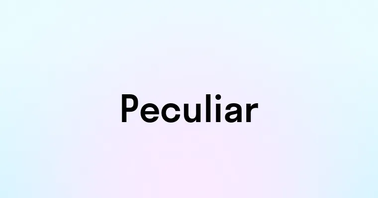 Peculiar