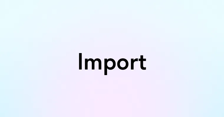 Import