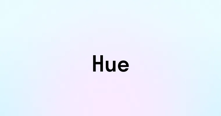 Hue