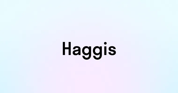 Haggis